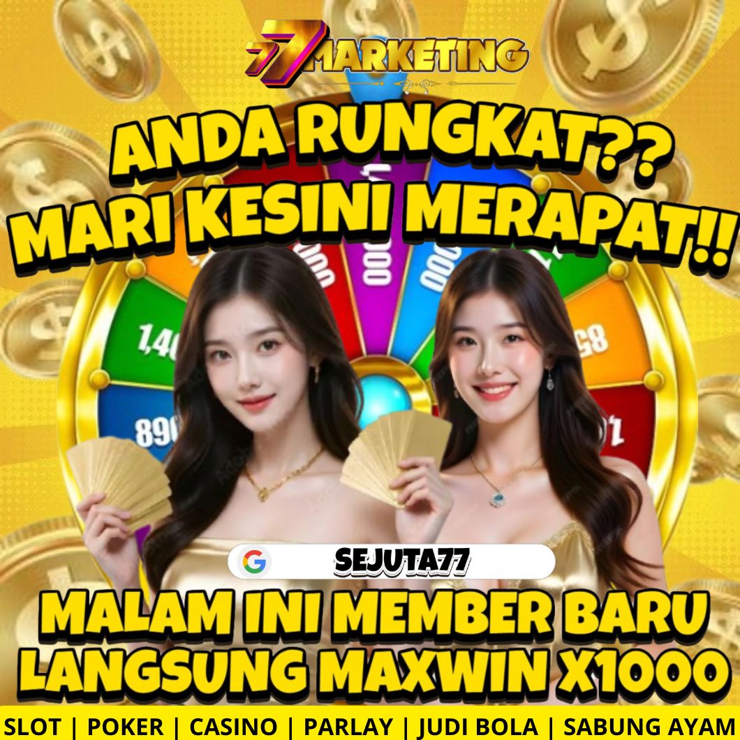 SEJUTA77 - Platform Game Online Memudahkan Dapat Hadiah Disukai 2025